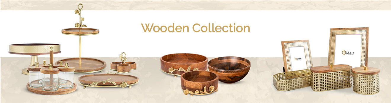 Wooden Collection